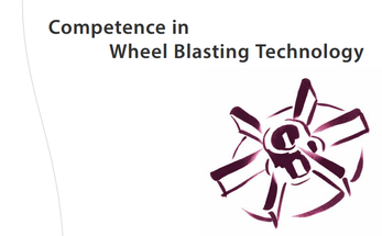 Competence in Wheel Blasting Technology